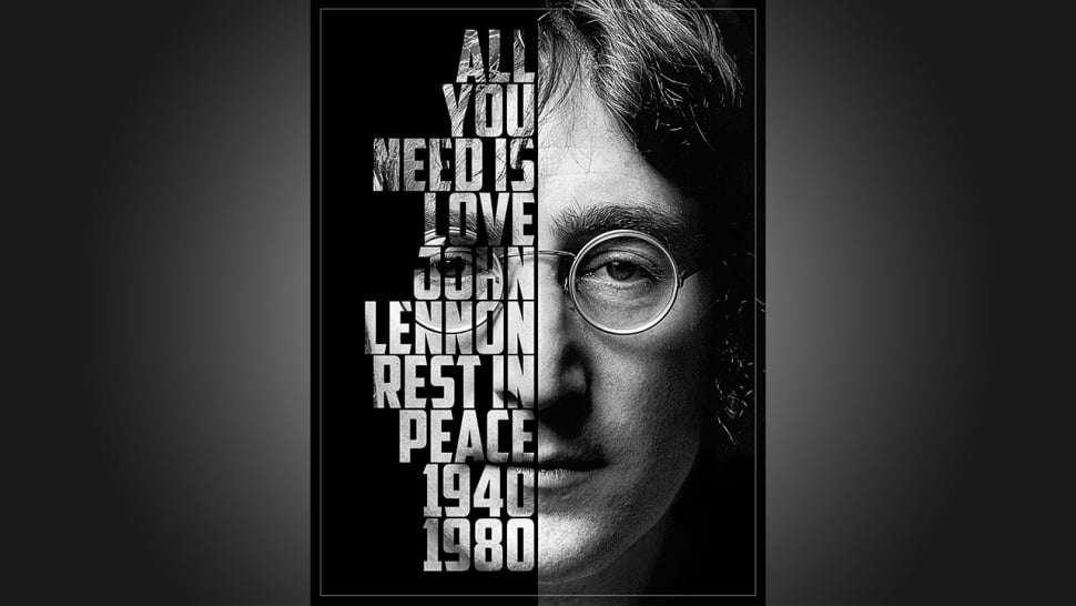 All You Need Is Love John Lennon Rest In Peace 1940 1980