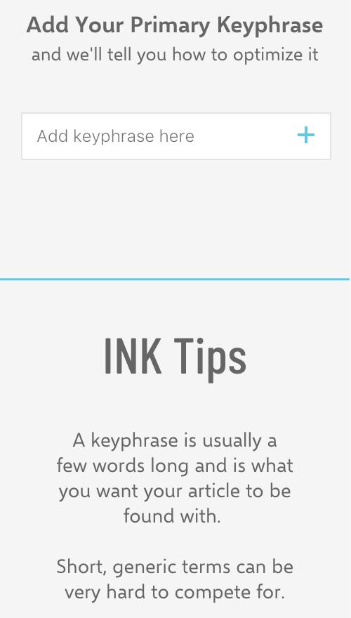 Screenshot from INK providing me with key phrase tips and box to enter my words.
