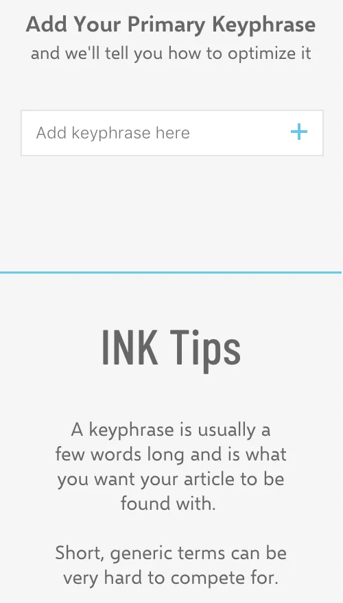 Screenshot from INK providing me with key phrase tips and box to enter my words.