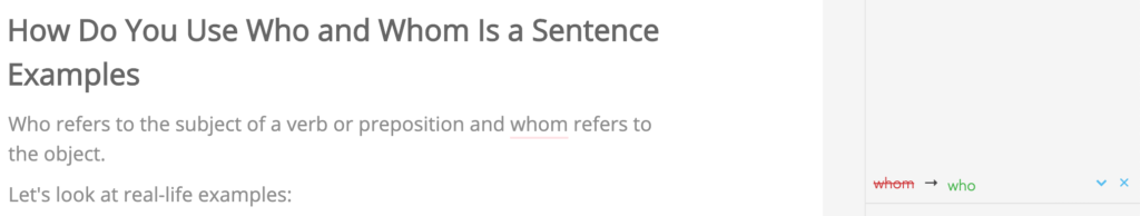 Screenshot from INK indicating the misuse of whom and correcting to who.