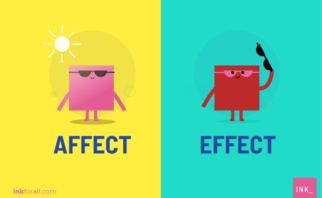 People often confuse themselves with the meaning and function of affect vs effect.
