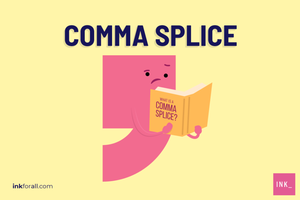 Comma splice. A comma character reading a book titled What is a comma splice?