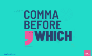 Always use a comma before which when "which" precedes a nonrestrictive or non-essential clause.