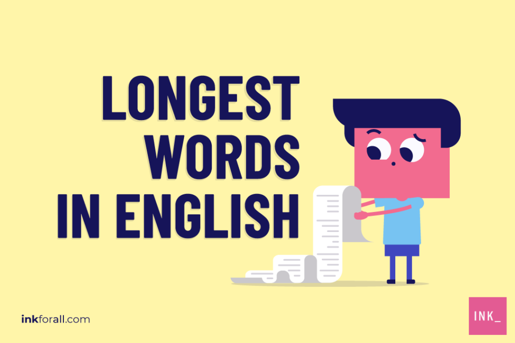 Ever wondered what the longest words in English language are?