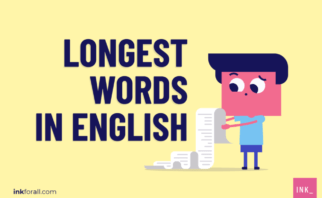 Ever wondered what the longest words in English language are?