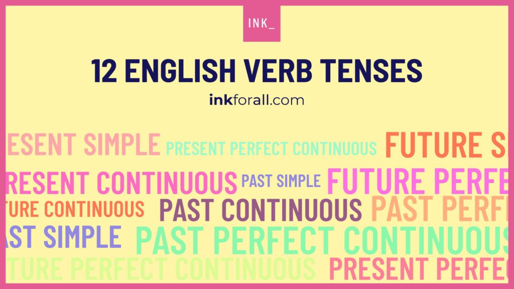 12 English Verb Tenses