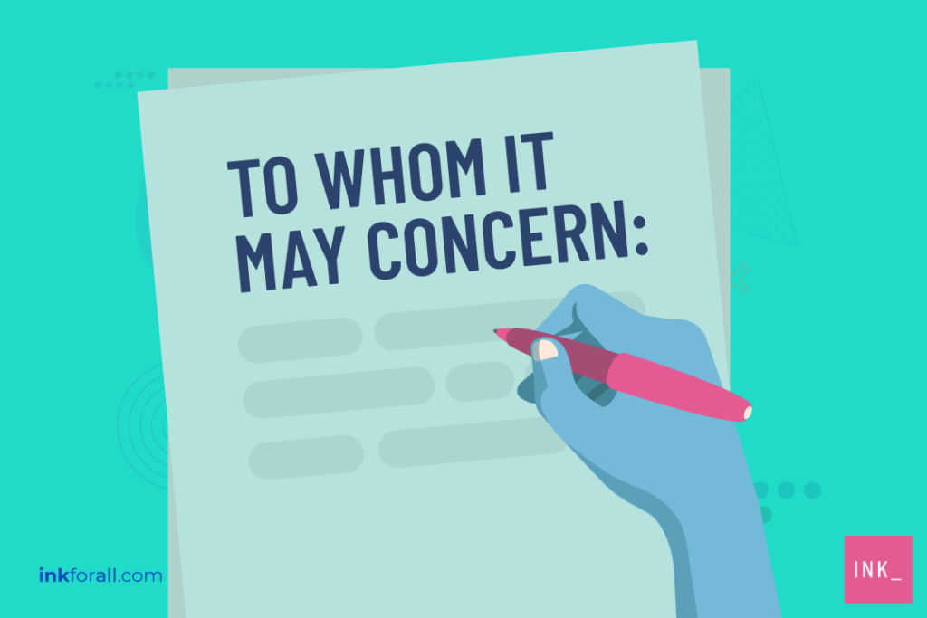A cartoon blue hand holds a pink pen to write a letter. The page has the words TO WHOM IT MAY CONCERN at the top.