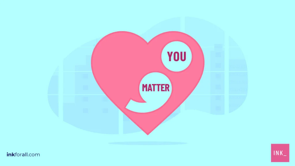 A semicolon mark superimposed on a heart. Text reads "You Matter."