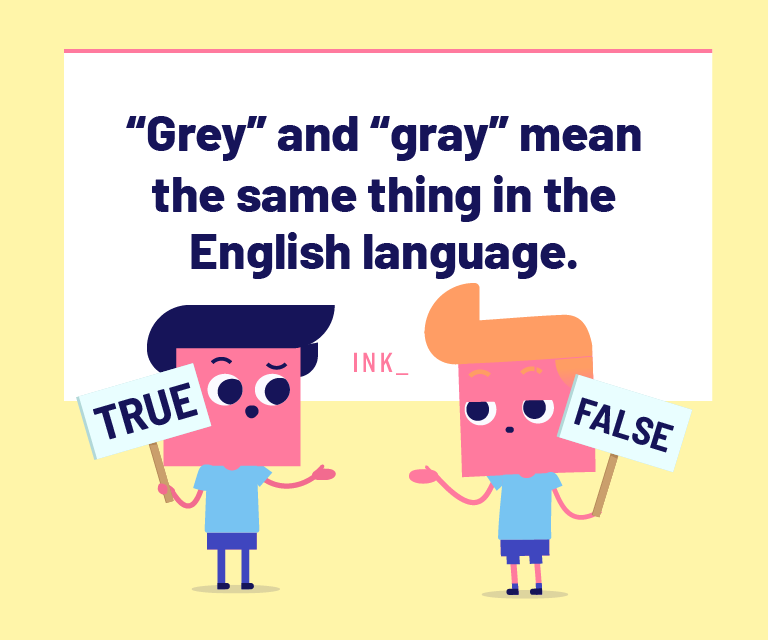 Gray vs. Grey: What is the Difference?