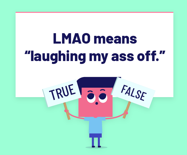 LMAO Meaning: What does LMAO Mean? (with Useful Examples) - Love English