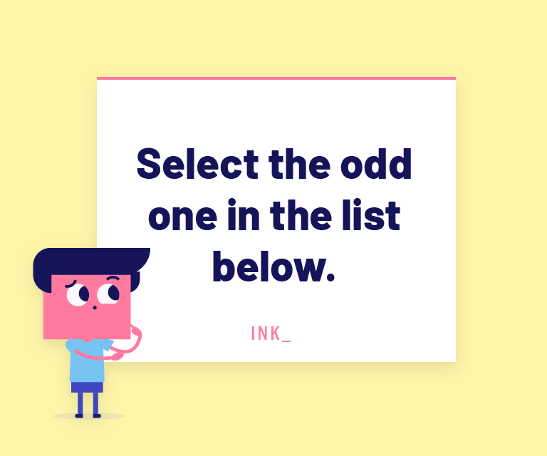 Select the odd one in the list below.