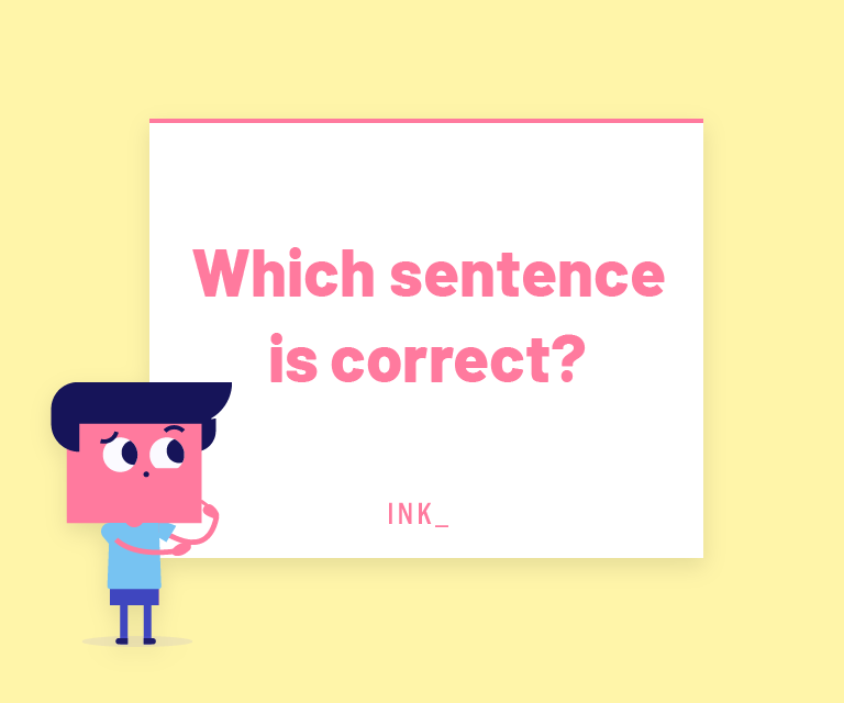 which sentence is correct