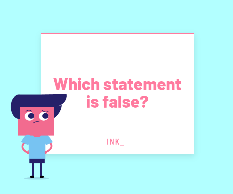 Which statement is FALSE?