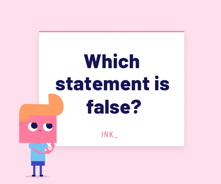 Which statement is false?