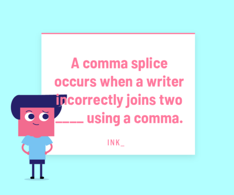 Comma Splice: Definition and Tips on How To Fix It – INK Blog