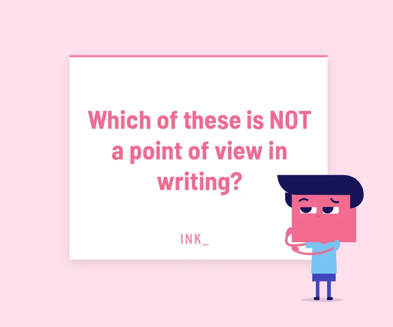 Which of these is NOT a point of view in writing?