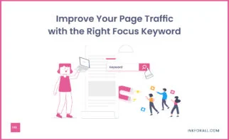 Improve Your Page Traffic with the Right Focus Keyword